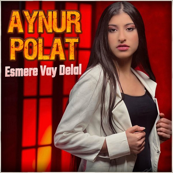 Aynur Polat 2022 Esmere _ Vay Delal (Albüm)