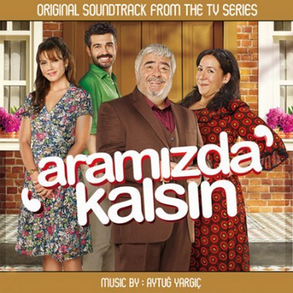 Aramızda Kalsın / Dizi Müzikleri (Albüm)