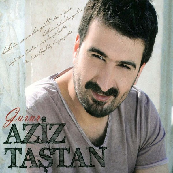 Aziz Taştan 2013 Gurur (Albüm)