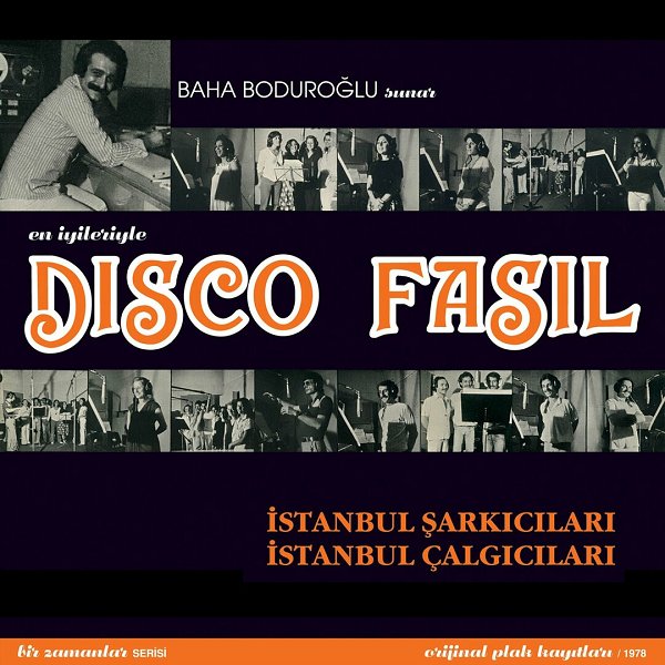 Baha Boduroğlu 1978 En İyileriyle Disco Fasıl (Albüm)