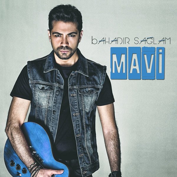 Bahadır Sağlam 2014 Mavi (Albüm)