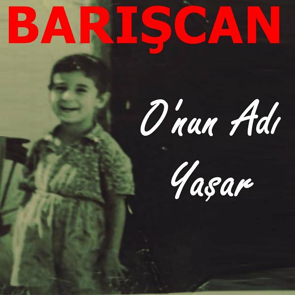 O'nun Adı Yaşar (Albüm)