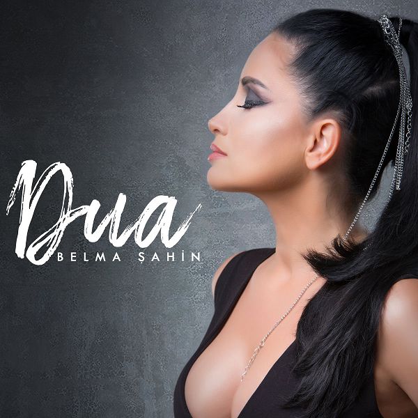 Belma Şahin - Dua (Albüm)