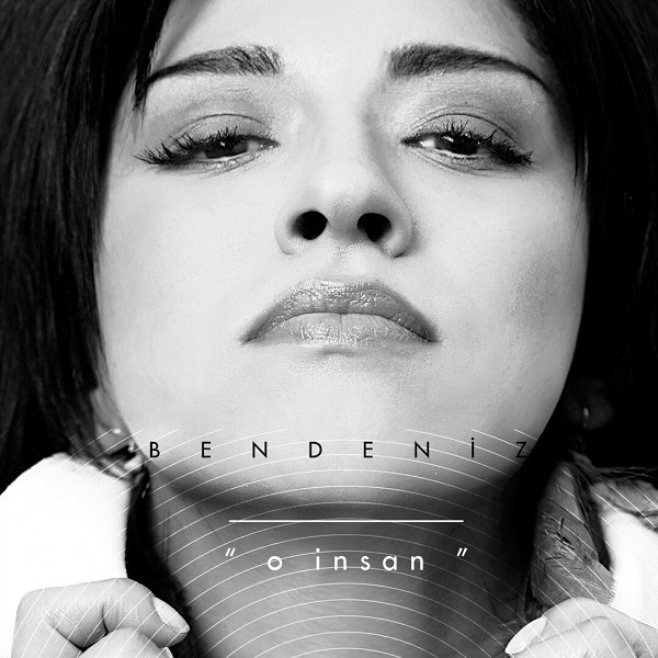 Bendeniz 2017 O İnsan (EP)