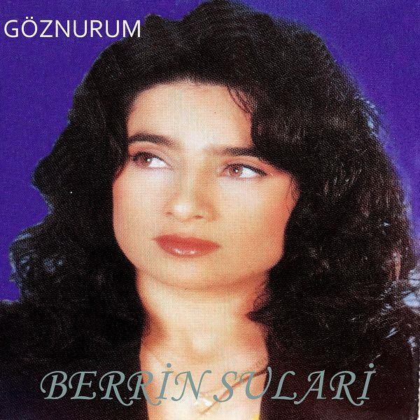 Berrin Sulari 1996 Göznurum (Albüm)