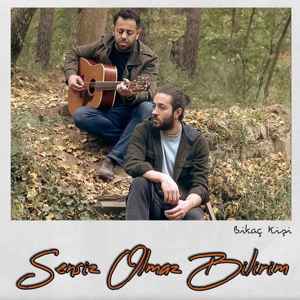 Sensiz Olmaz Bilirim (EP)