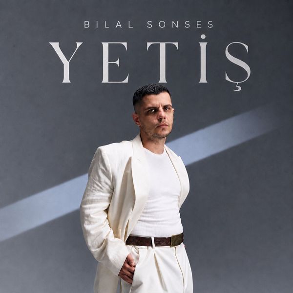 Bilal Sonses - Yetiş (Single)