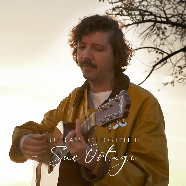 Burak Girginer 2023 Suç Ortağı (Albüm)