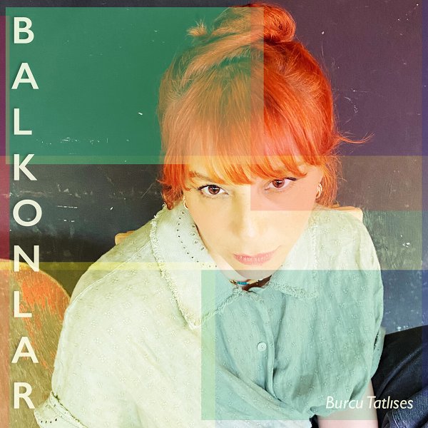 Burcu Tatlıses 2024 Balkonlar (Albüm)