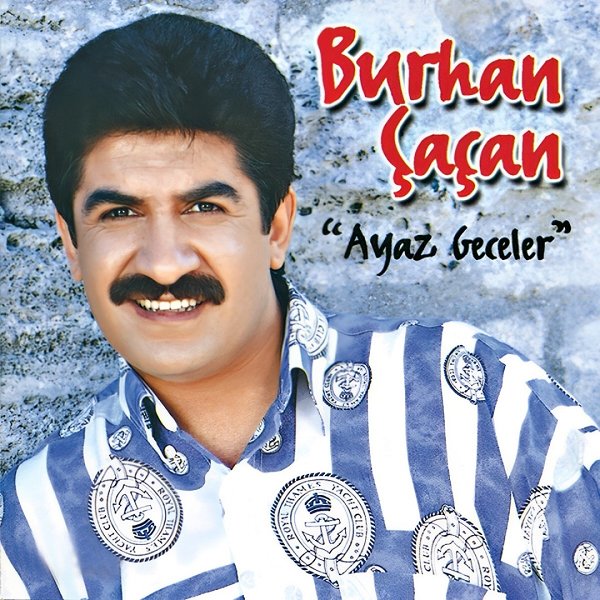 Burhan Çaçan 1986 Ayaz Geceler (Albüm)