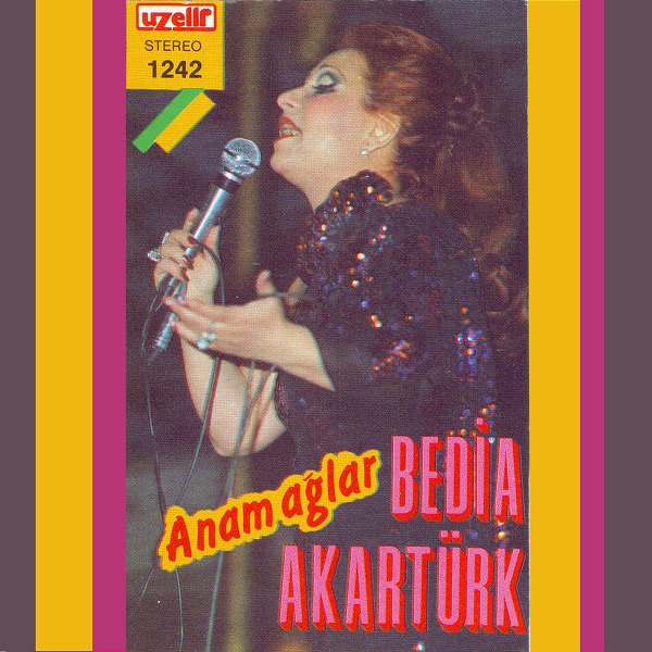Anam Ağlar (Albüm) Bedia Akartürk 1989