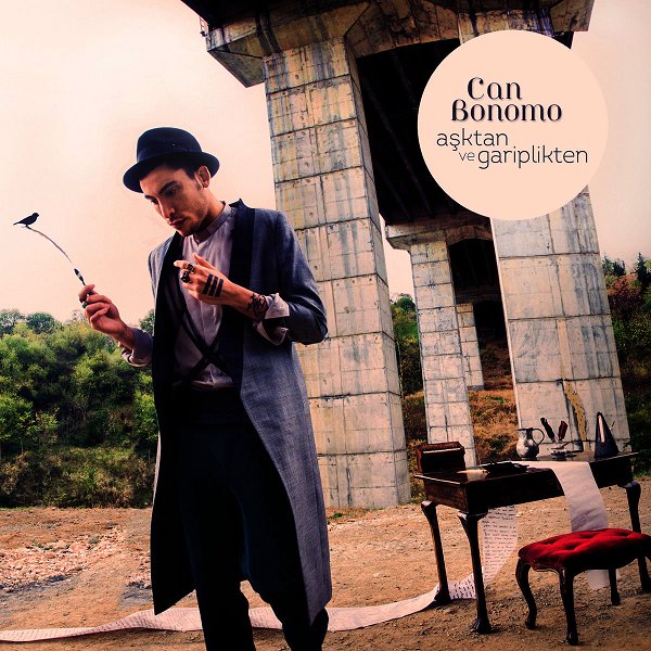 Aşktan ve Gariplikten (Albüm) Can Bonomo 2012