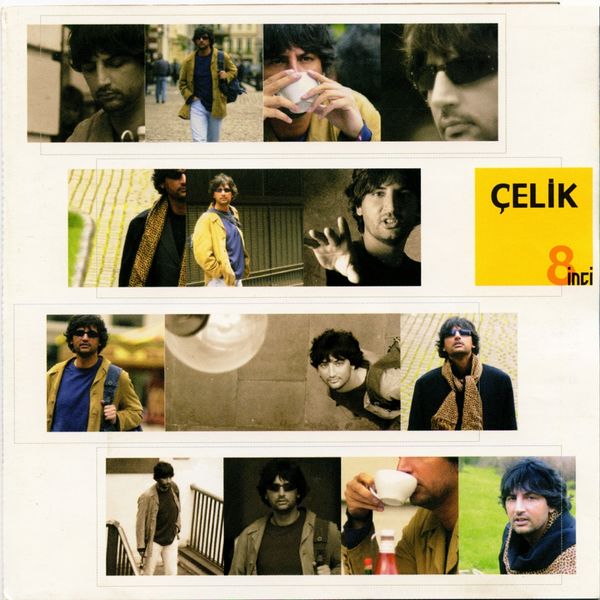 Çelik - 8inci (Albüm) Çelik 2001