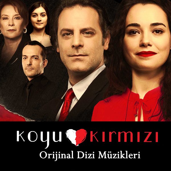Koyu Kırmızı - Dizi Müzikleri (Albüm)