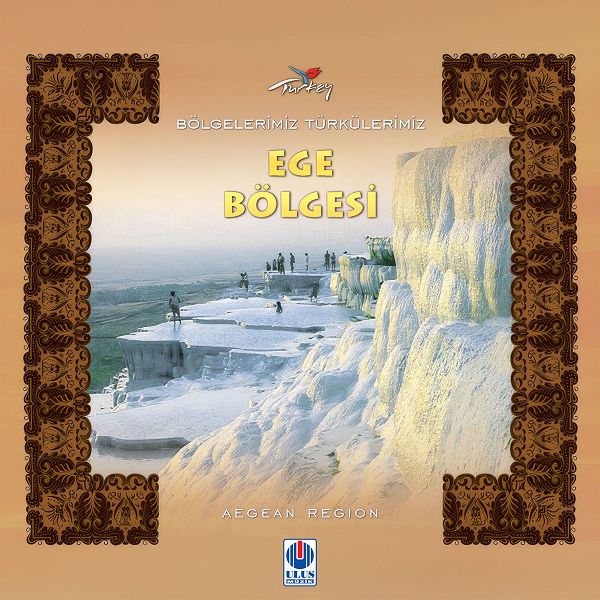 Bölgelerimiz Türkülerimiz - Ege (Albüm)