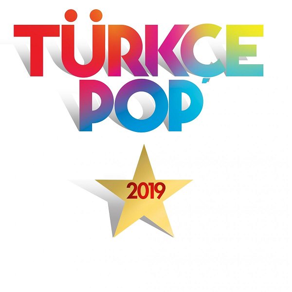 Türkçe Pop 2019 (Albüm) Türkçe Pop, Fırtına, Müzikleri, Şarkıları, Mp3 indir, Flac Albüm indir, Çeşitli Sanatçılar