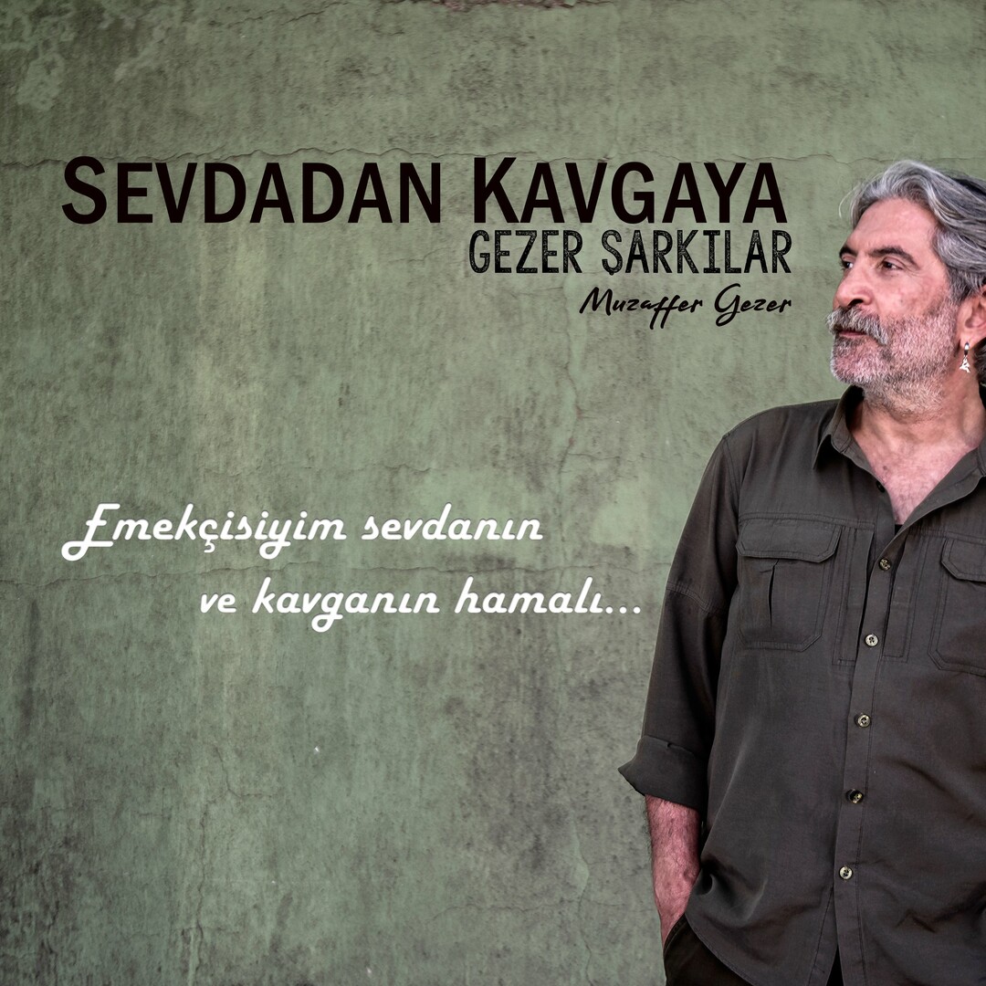 Sevdadan Kavgaya Gezer Şarkılar (Albüm) Sevdadan Kavgaya Gezer Şarkılar 2022