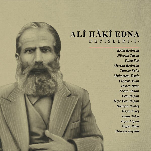 Çeşitli Sanatçılar 2025 Ali Hâki Edna Deyişleri 1 (Albüm)