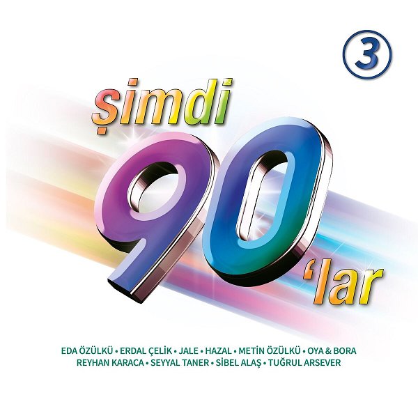 Çeşitli Sanatçılar 2025 Şimdi 90'Lar 3 (Albüm)