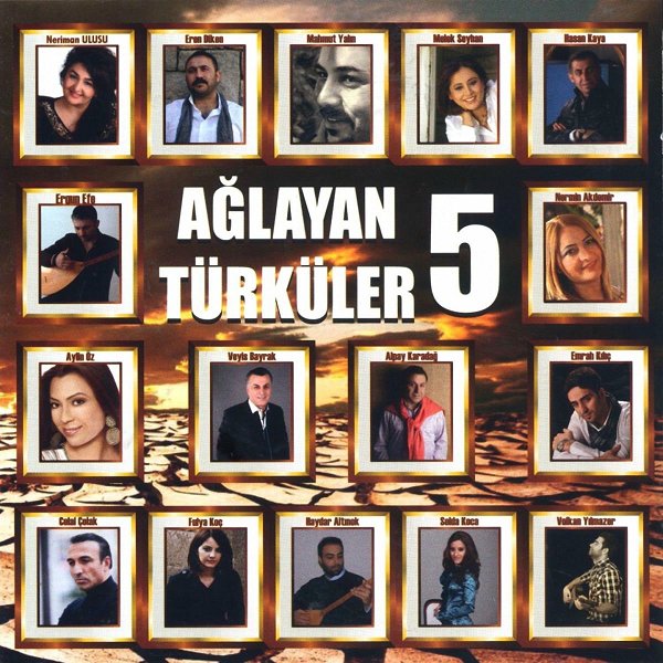 Ağlayan Türküler, Vol. 5 (Albüm)