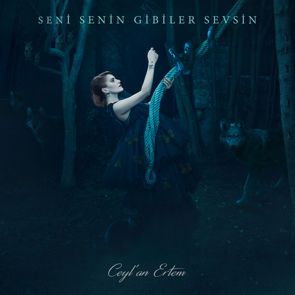 Ceyl'an Ertem 2018 Seni Senin Gibiler Sevsin (Albüm)