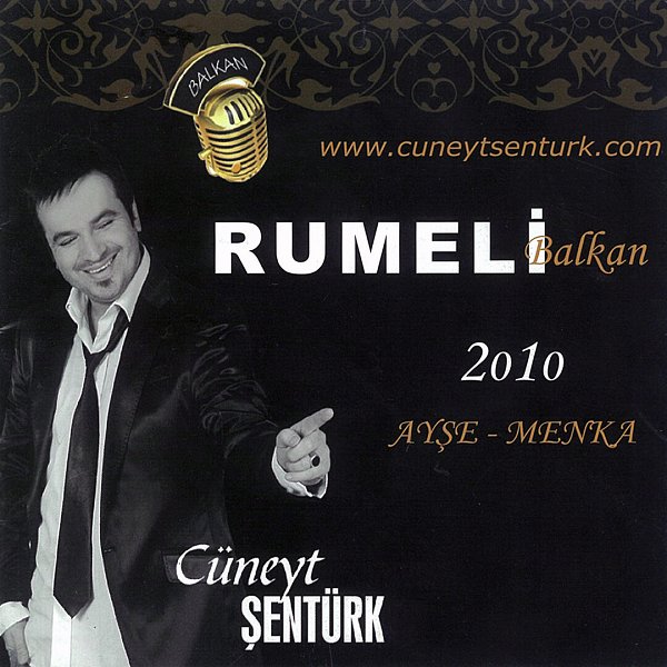Cüneyt Şentürk 2010 Rumeli Balkan (Albüm)