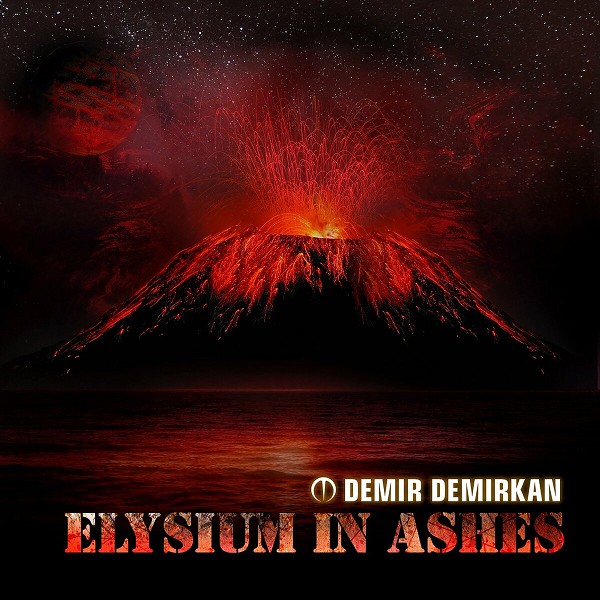 Demir Demirkan 2019 Elysium in Ashes (Albüm)