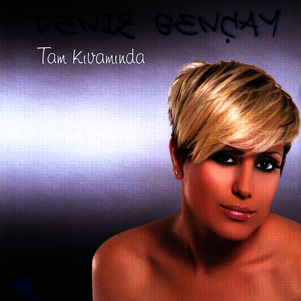 Tam Kıvamında (EP) Deniz Gençay 2011