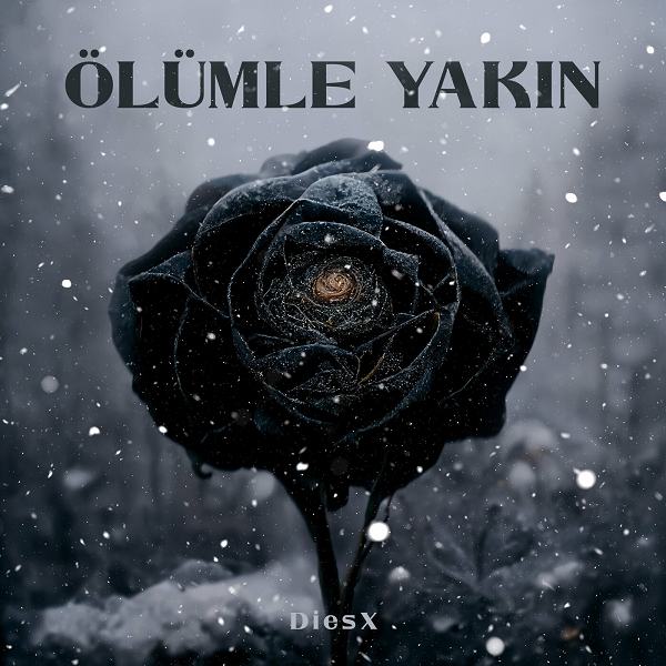 Ölümle Yakın (Single)