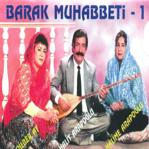 Barak Muhabbeti 1 (Albüm)