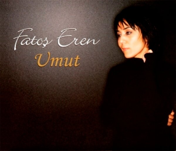 Fatoş Eren 2009 Umut (Albüm)