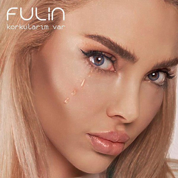 Fulin 2022 Korkularım Var (Single)