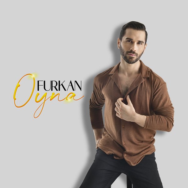 Furkan Anıl Türkmen 2022 Oyna (Single)