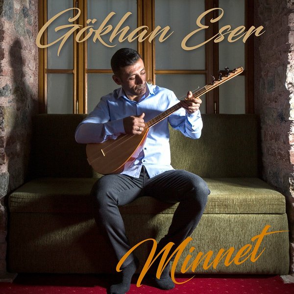 Gökhan Eser 2017 Minnet (Albüm)