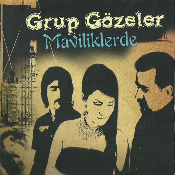 Grup Gözeler 2015 Maviliklerde (Albüm)