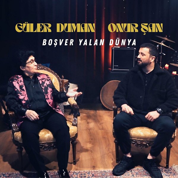 Güler Duman 2025 Boşver Yalan Dünya (Single)