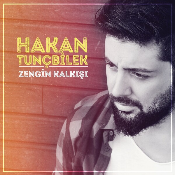 Hakan Tunçbilek 230 Zengin Kalkışı (Albüm)