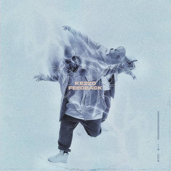 Feedback (Single) Kezzo 2023