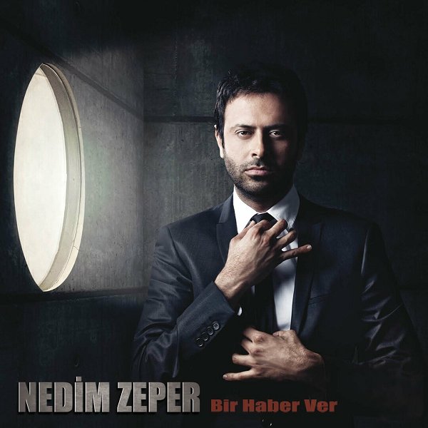Nedim Zeper 2012 Bir Haber Ver (Albüm)