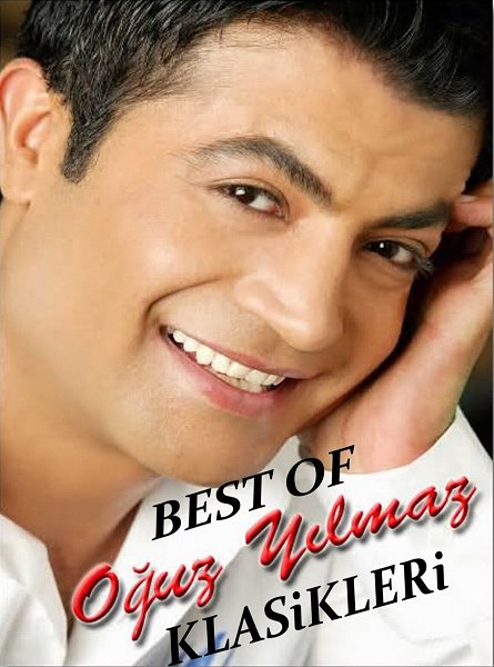 Oğuz Yılmaz 2000 Best of Oğuz Yılmaz Klasikleri (Albüm)