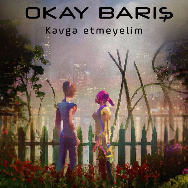 Okay Barış 2023 Kavga Etmeyelim (EP)