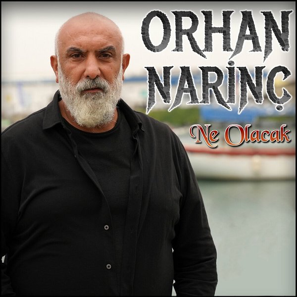 Orhan Narinç 2022 Ne Olacak (Single)