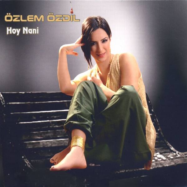 Hoy Nani (Albüm) Özlem Özdil 2012
