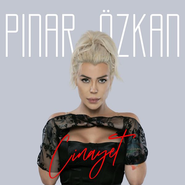 Pınar Özkan 2023 Cinayet (Single)