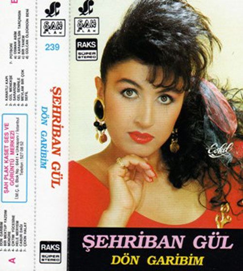 Şehriban Gül 1988 Dön Garibim (Albüm)