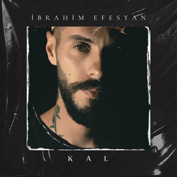 Nasıl Anlatırım (Single) İbrahim Efesyan 2022