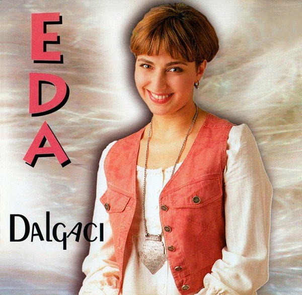 Eda Özülkü 1994 Dalgacı (Albüm)