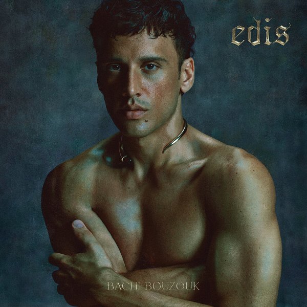 Edis 2025 Bachi-Bouzouk (Albüm)