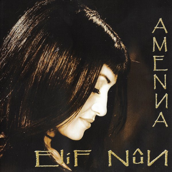 Amenna (Albüm) Elif Nun - 2005