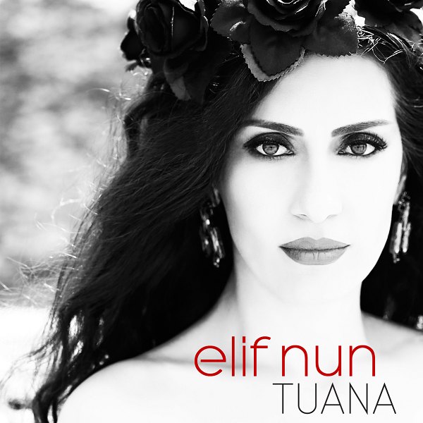 Tuana (Single) Elif Nun - 2014